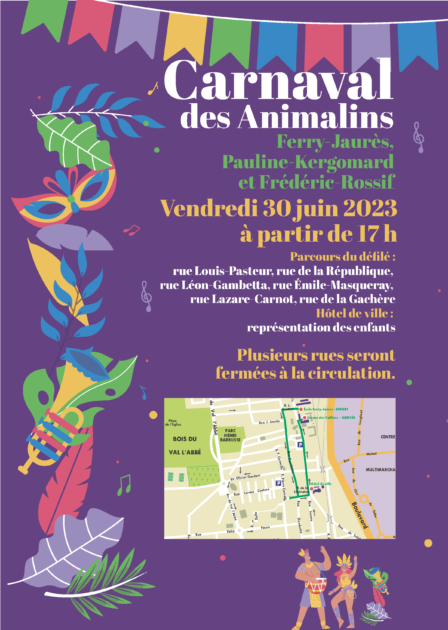 Flyer carnaval animalins vendredi 30 juin 2023 avec plan du parcours et informations sur les rues concernées