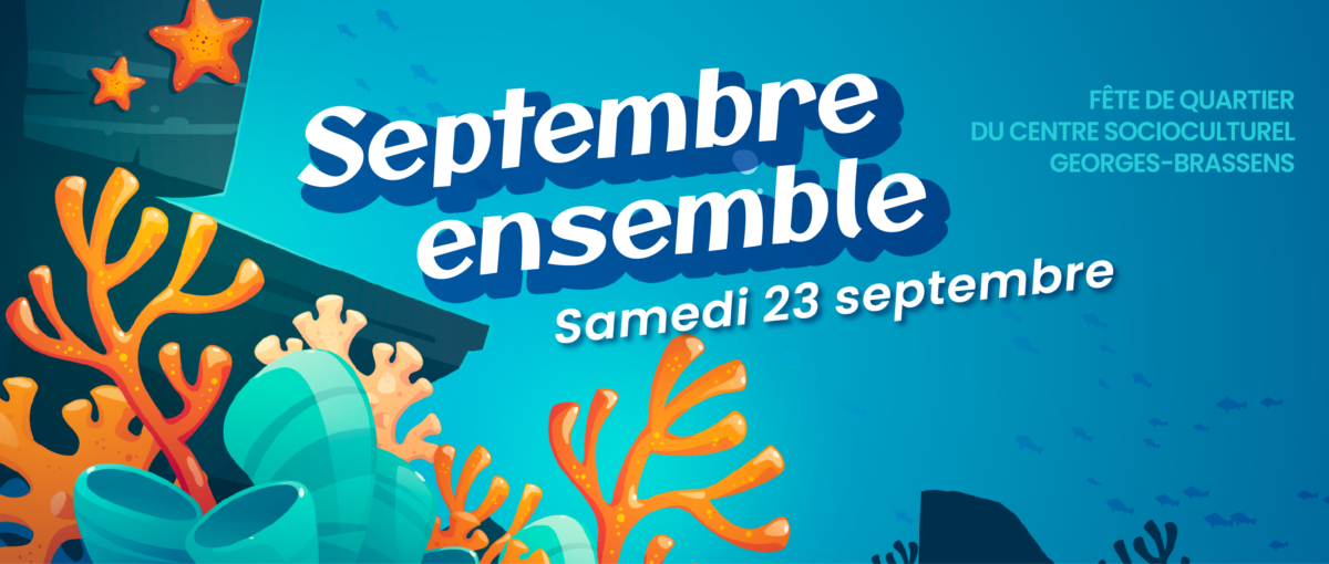 Septembre ensemble 2023 - thème de la mer - rendez-vous le 23 septembre au parc du centre socioculturel Georges-Brassens